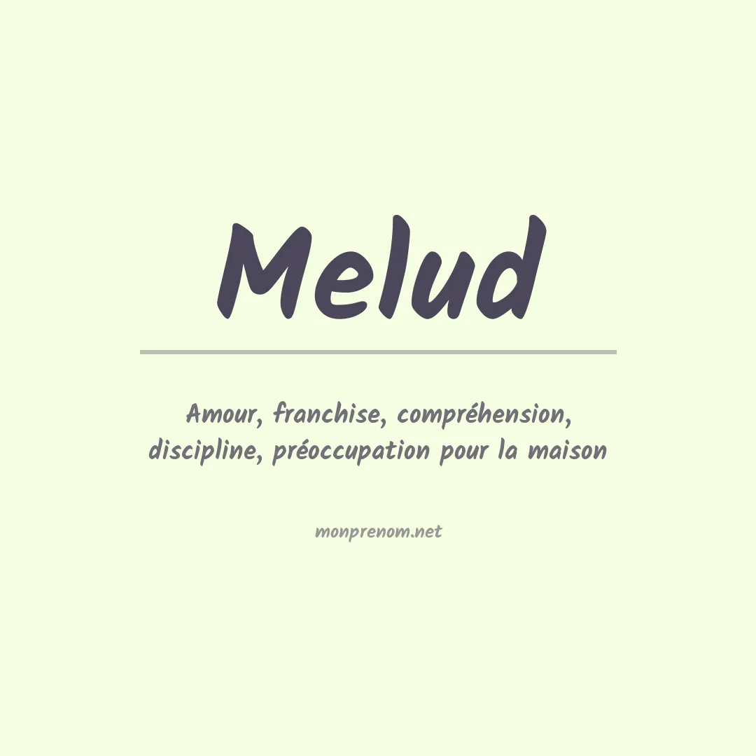Signification du prénom Melud