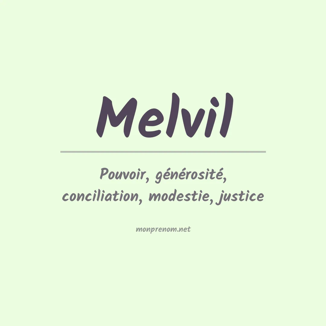 Signification du prénom Melvil