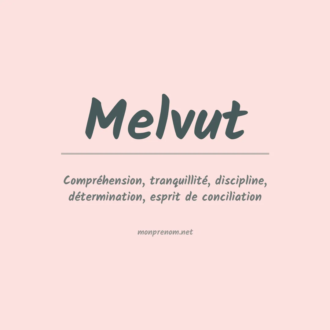 Signification du prénom Melvut