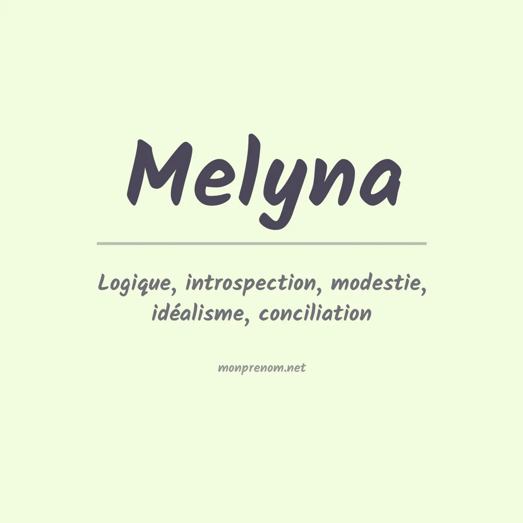 Prénom Melyna