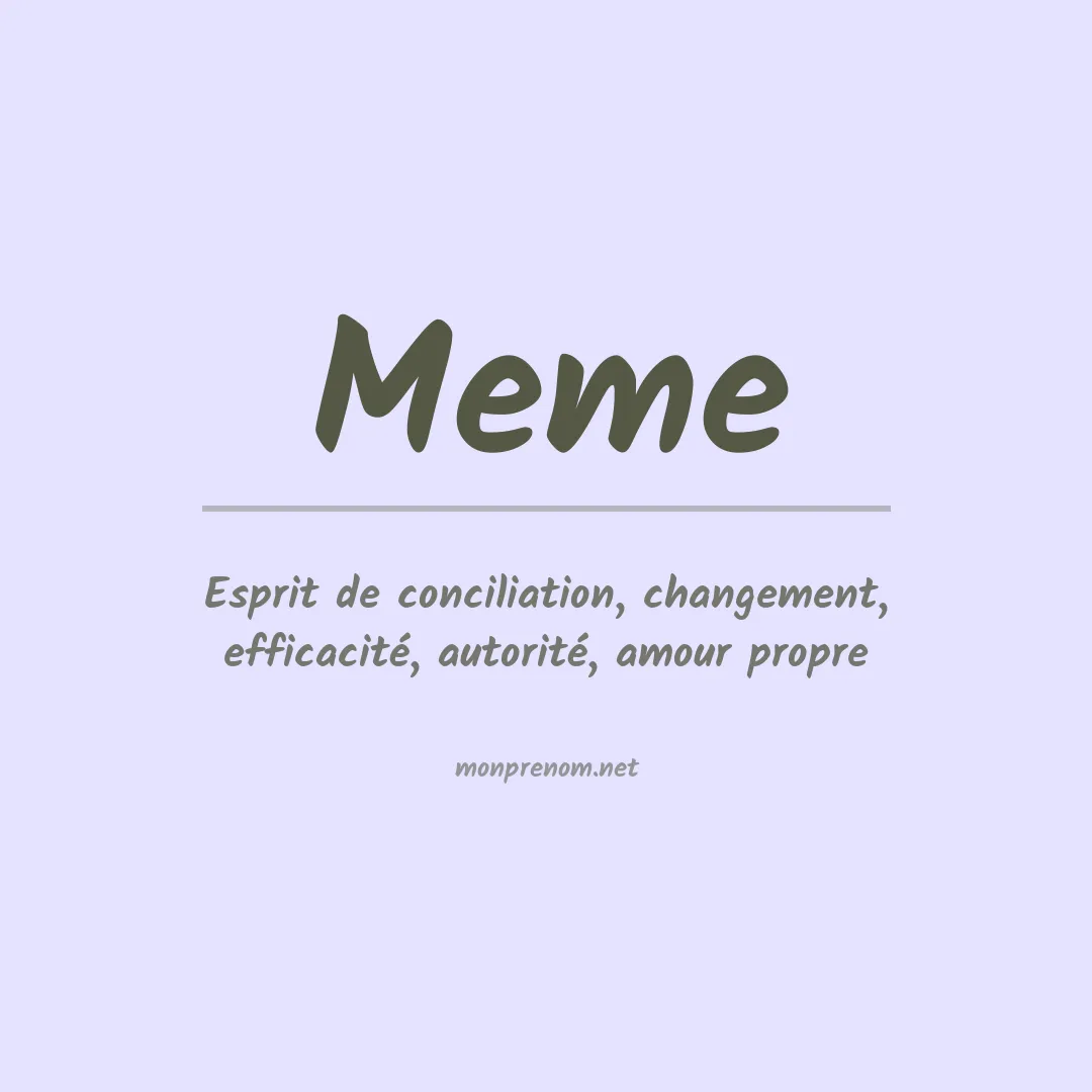 Signification du prénom Meme