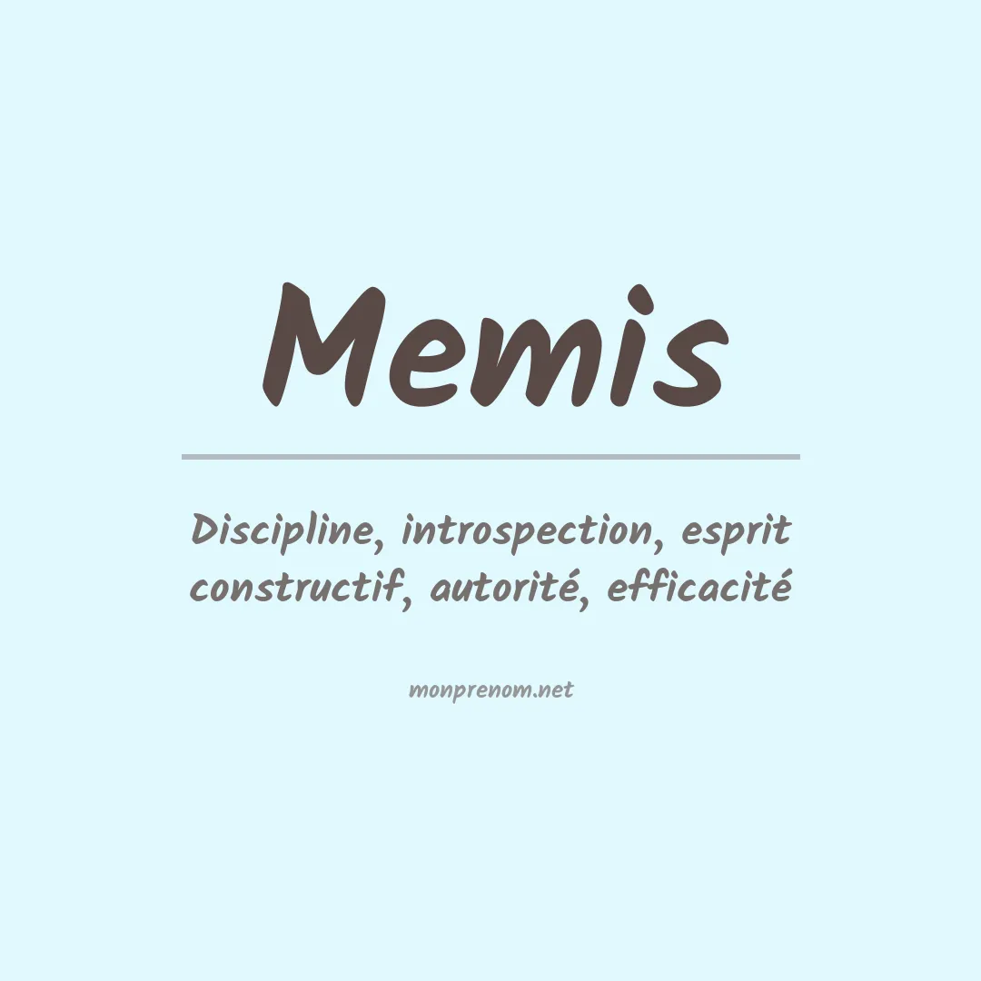 Signification du prénom Memis