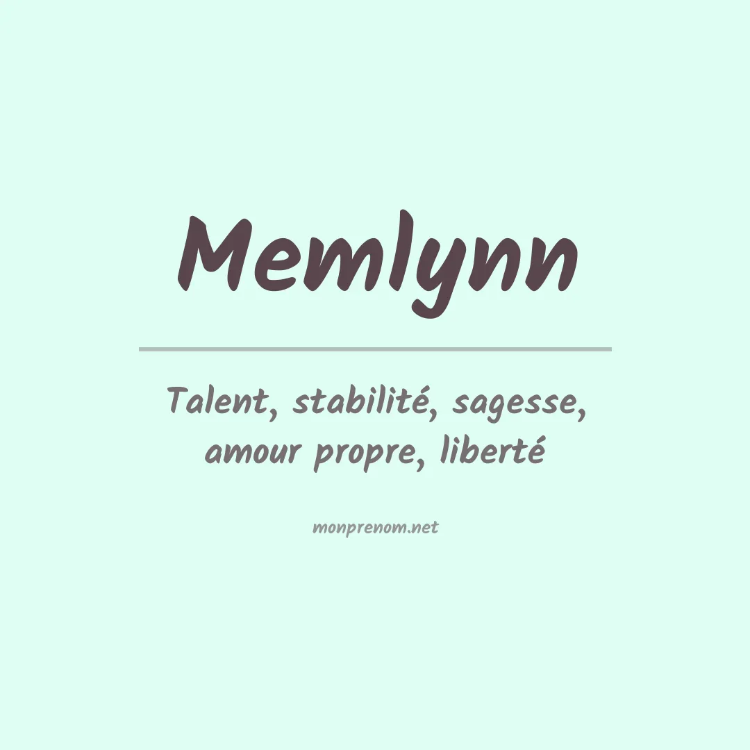 Signification du prénom Memlynn