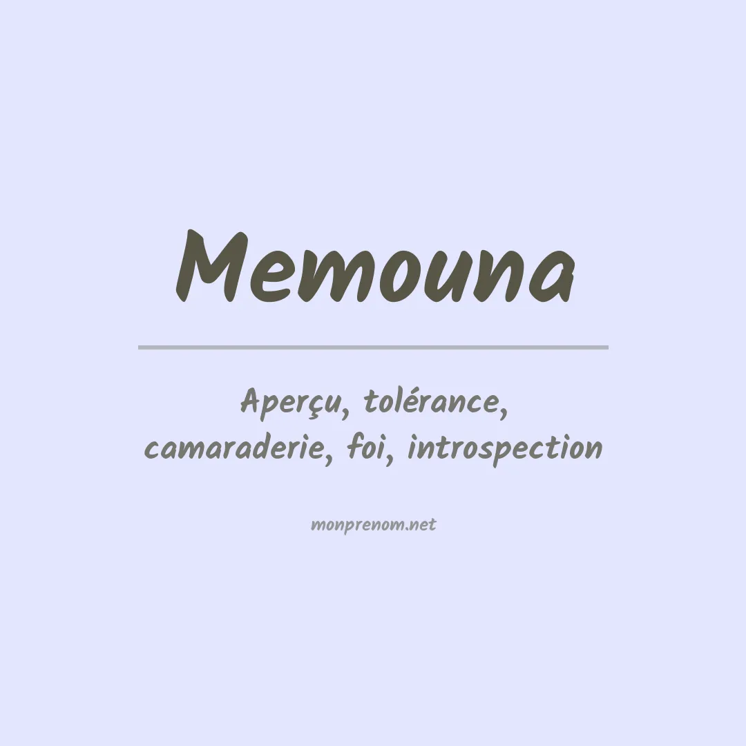 Signification du prénom Memouna