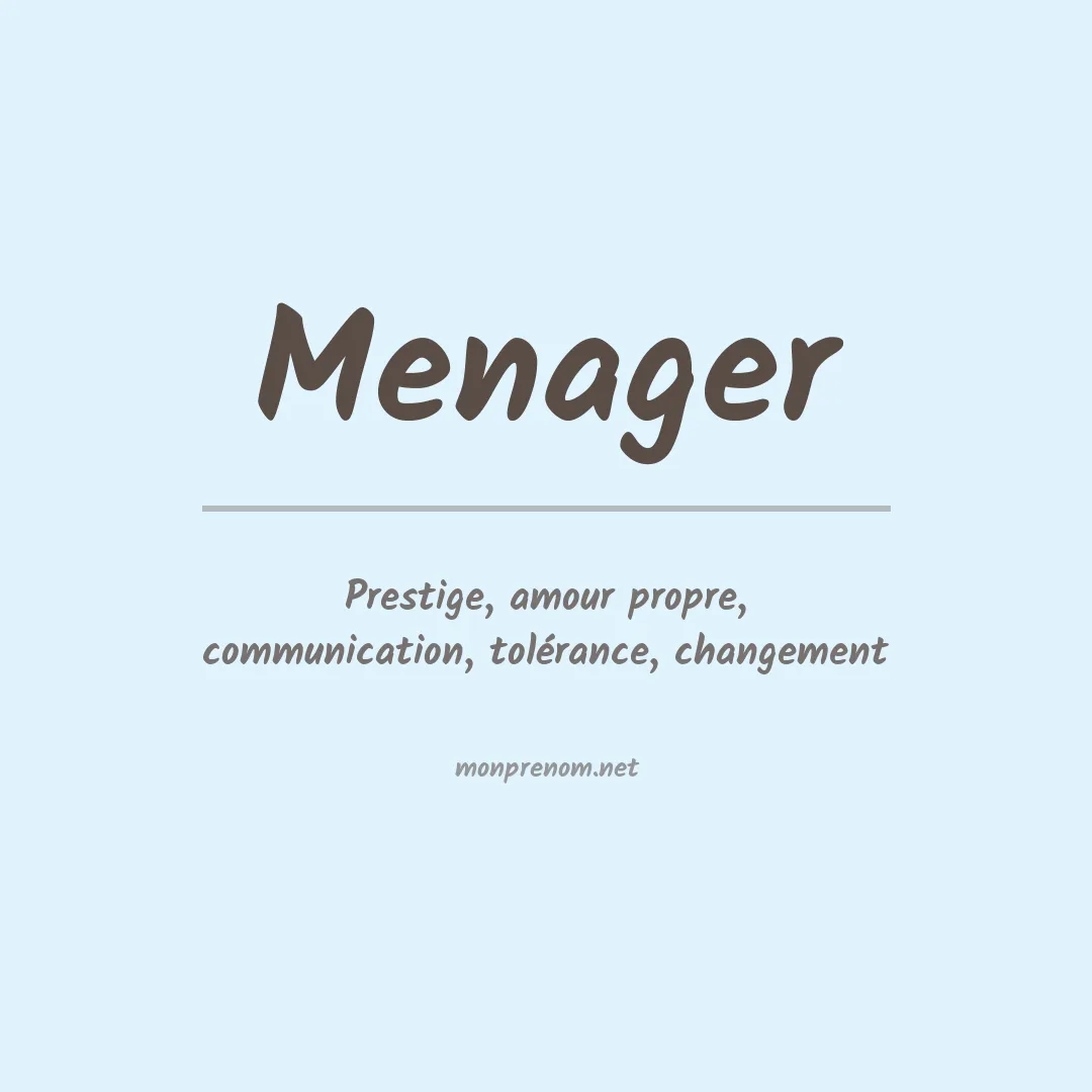 Signification du prénom Menager