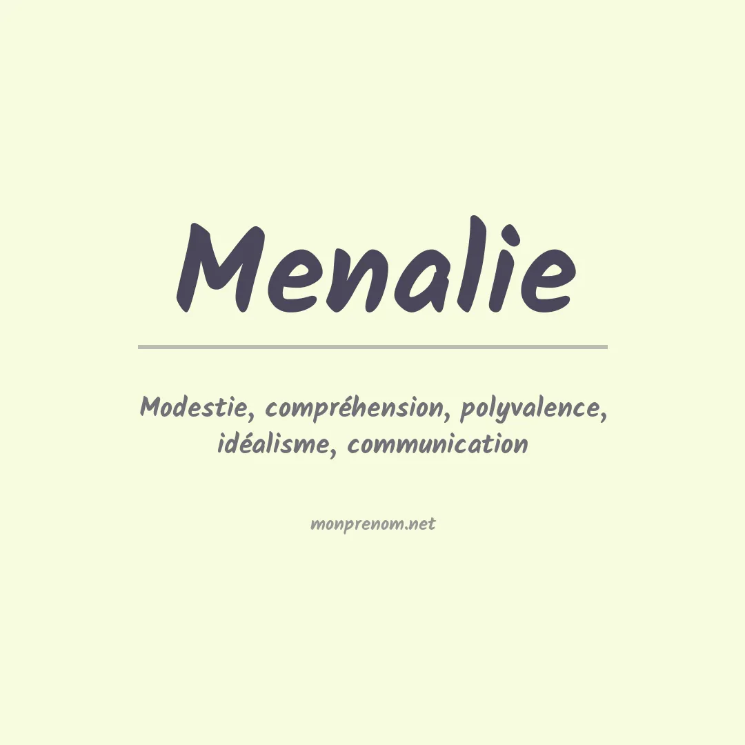 Signification du prénom Menalie