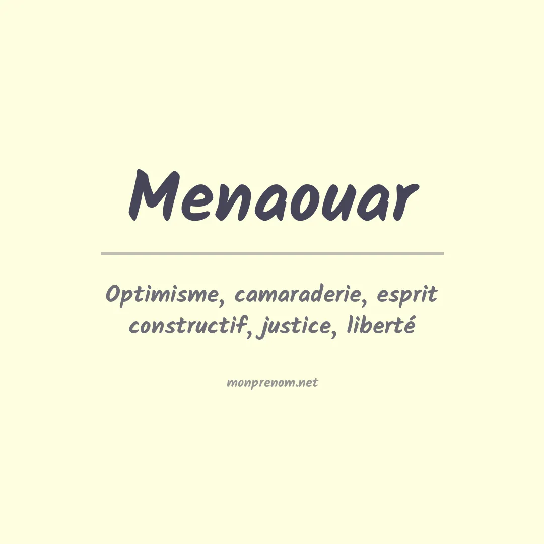 Signification du prénom Menaouar