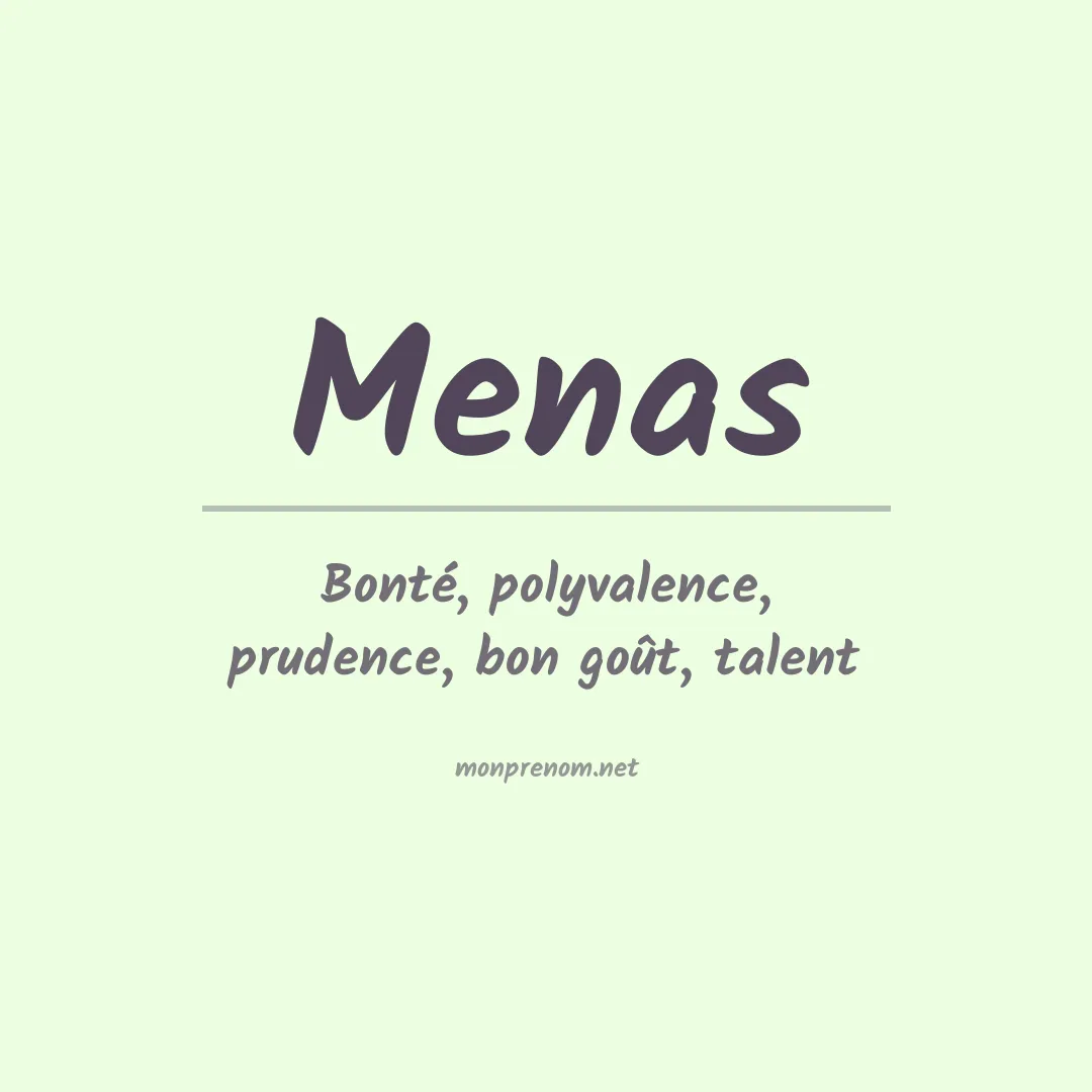 Signification du prénom Menas