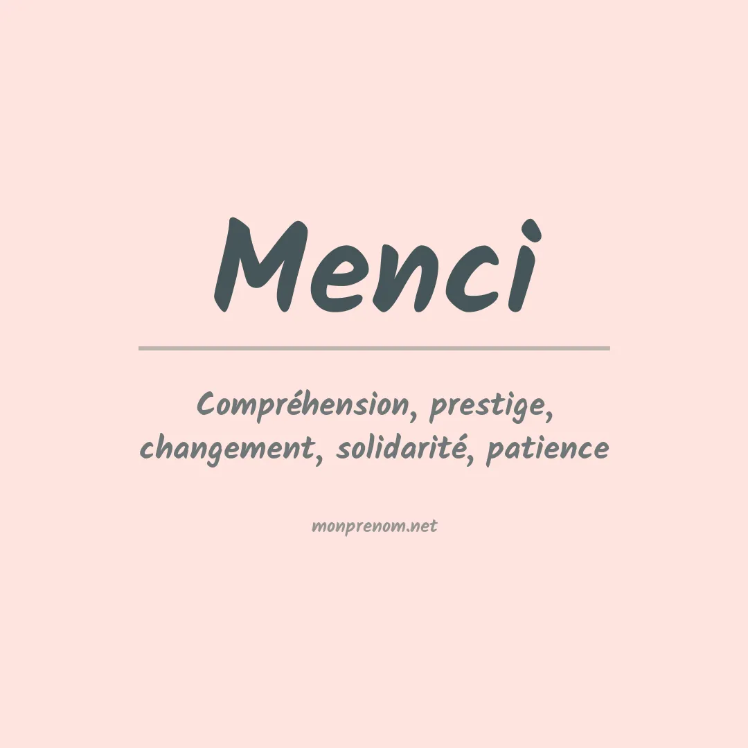 Signification du prénom Menci