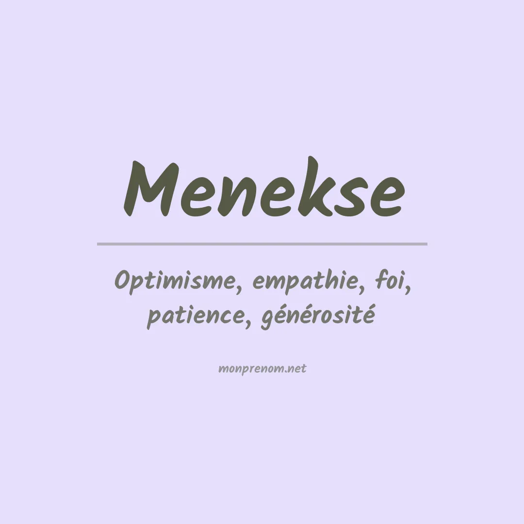 Signification du prénom Menekse