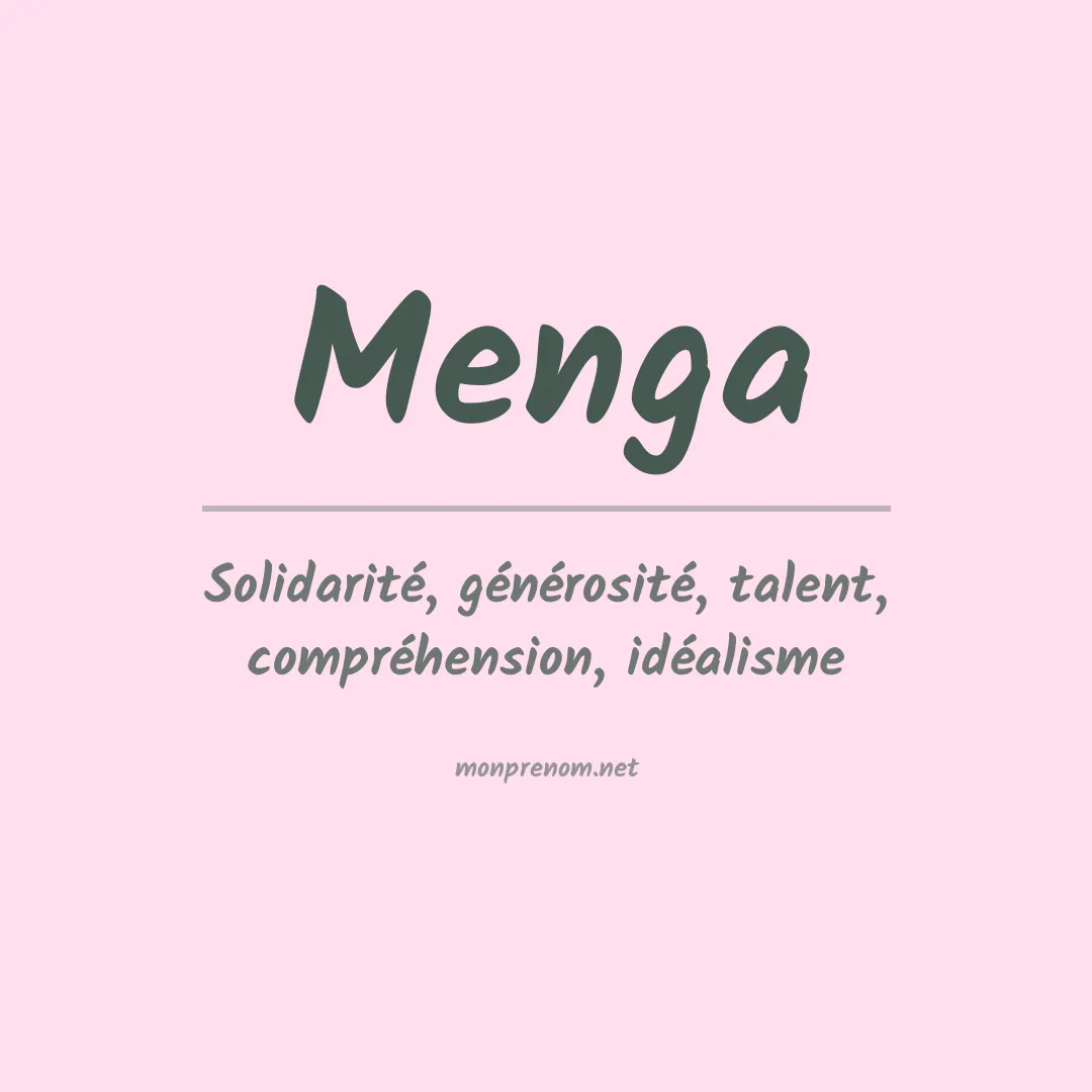 Signification du prénom Menga