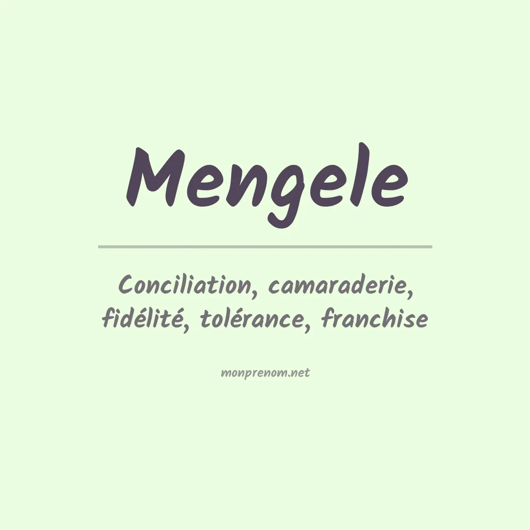 Signification du prénom Mengele