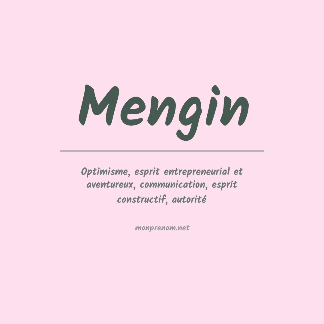 Signification du prénom Mengin