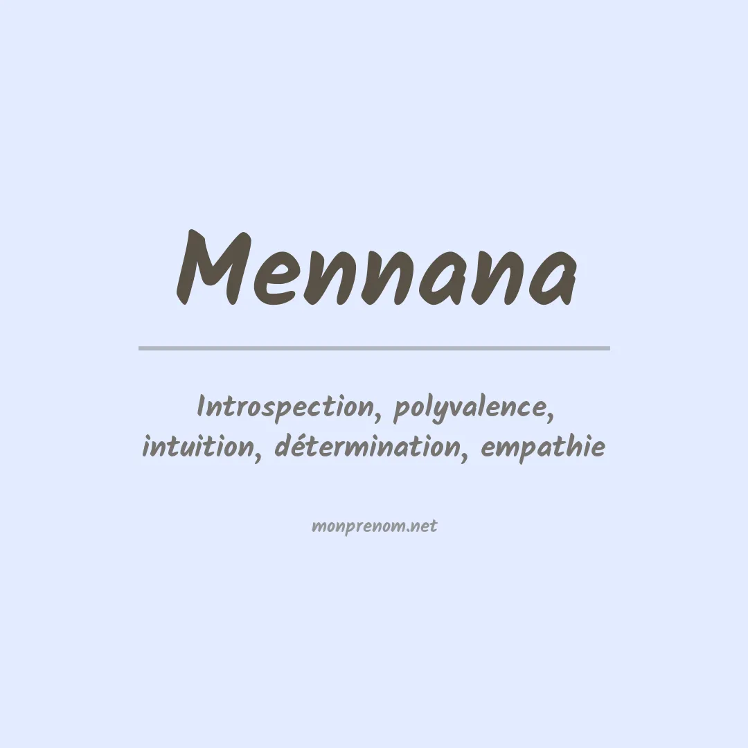 Signification du prénom Mennana