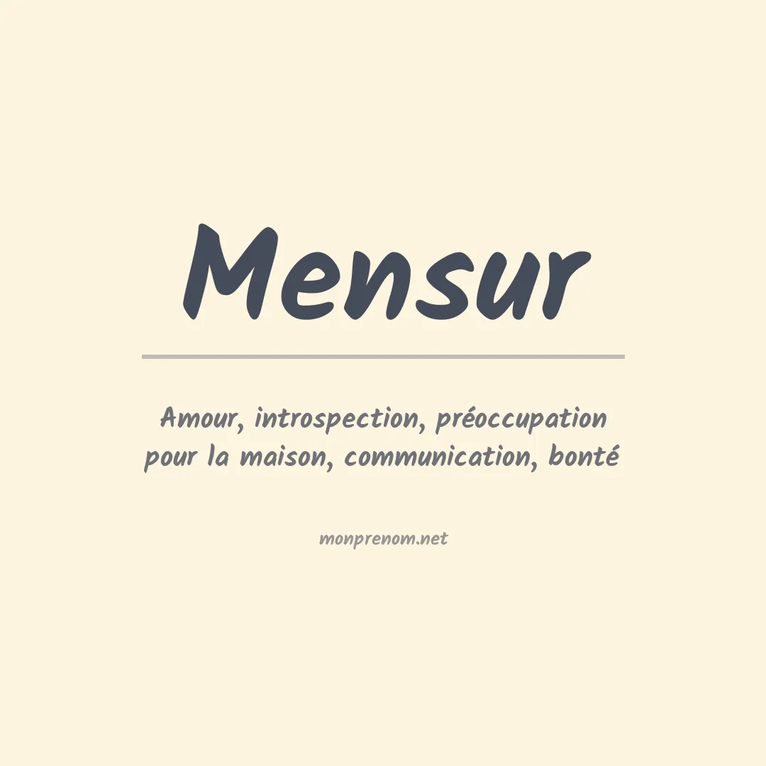 Signification du prénom Mensur
