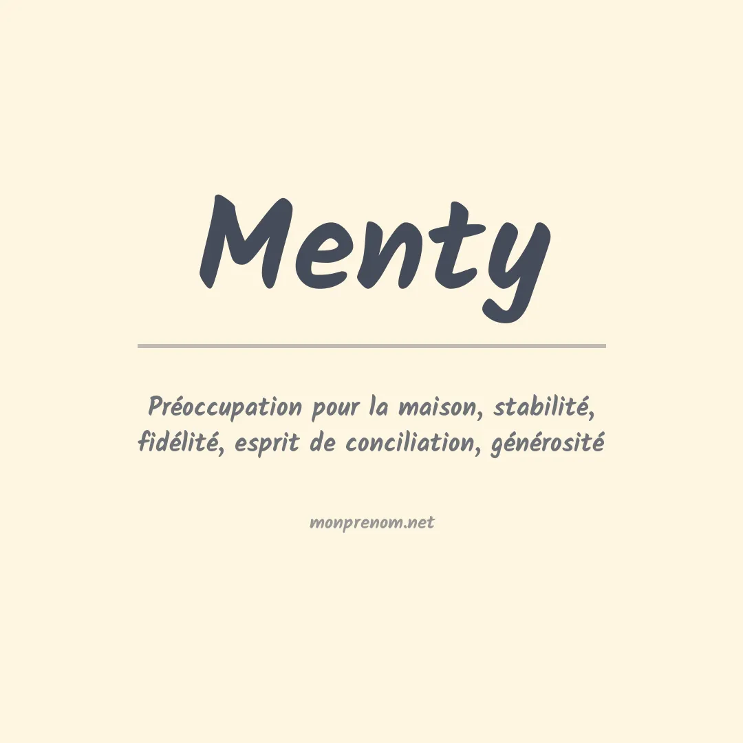 Signification du prénom Menty