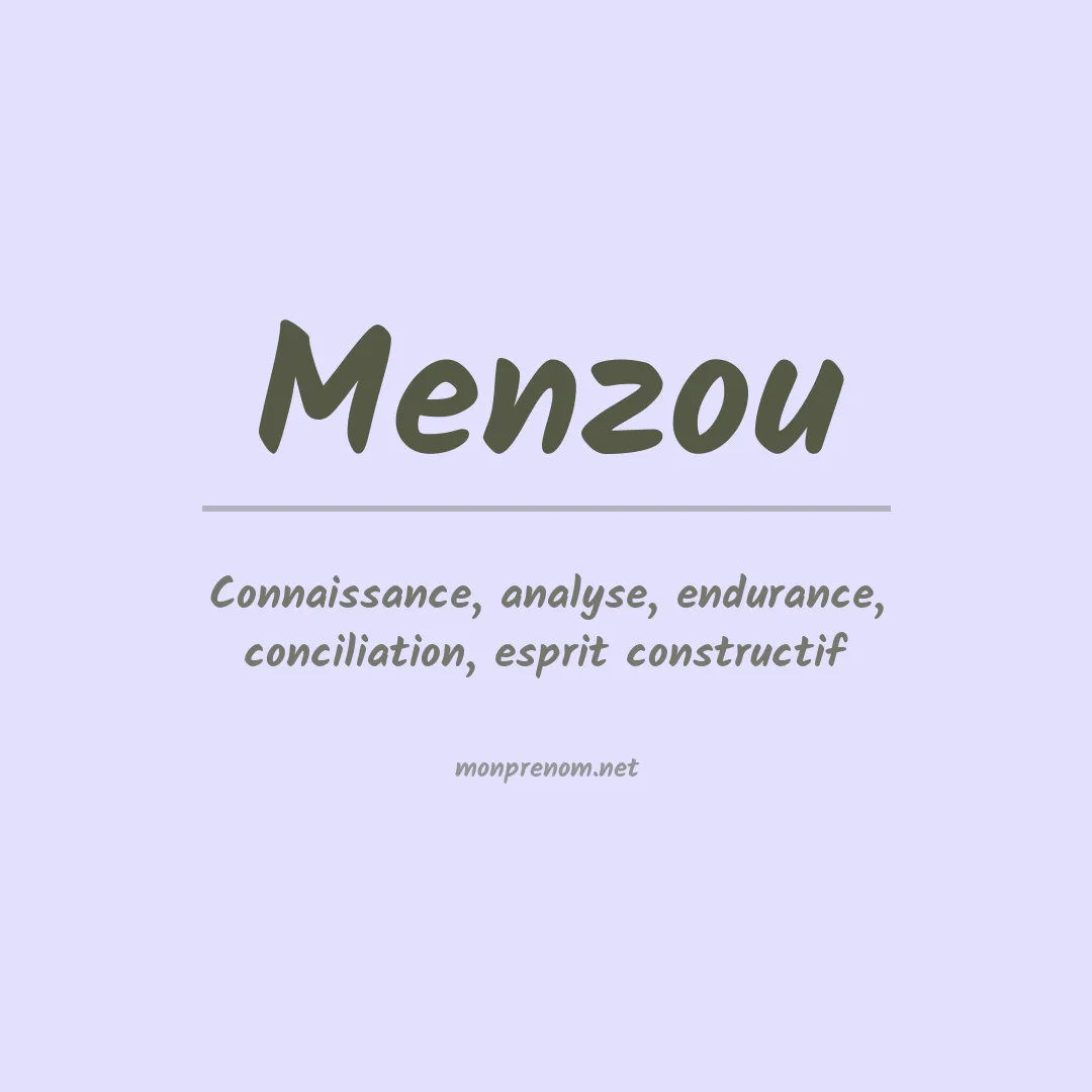 Signification du prénom Menzou