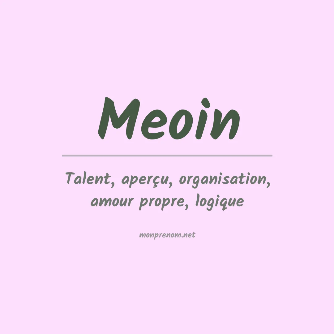 Signification du prénom Meoin