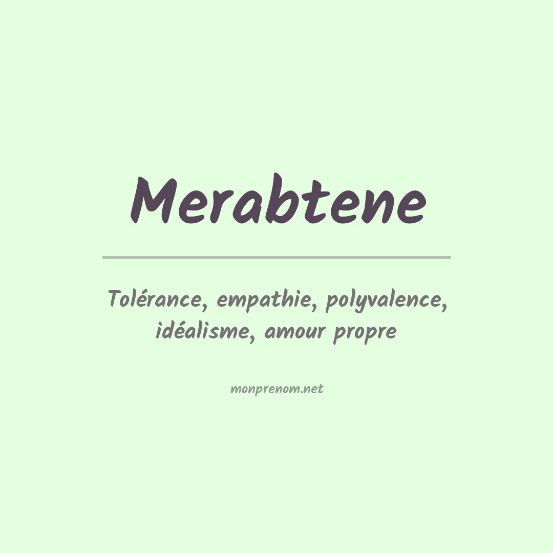 Signification du prénom Merabtene
