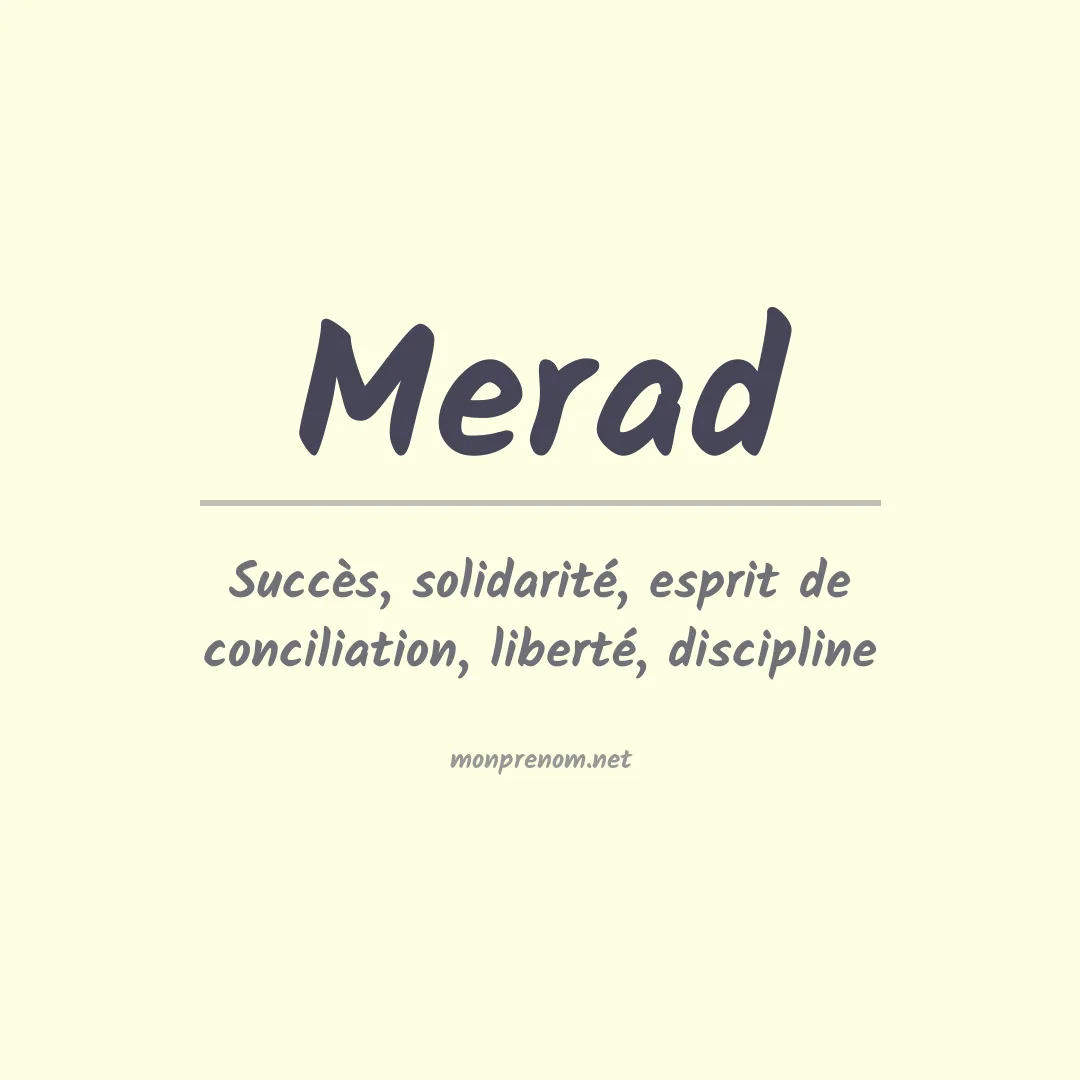 Signification du prénom Merad