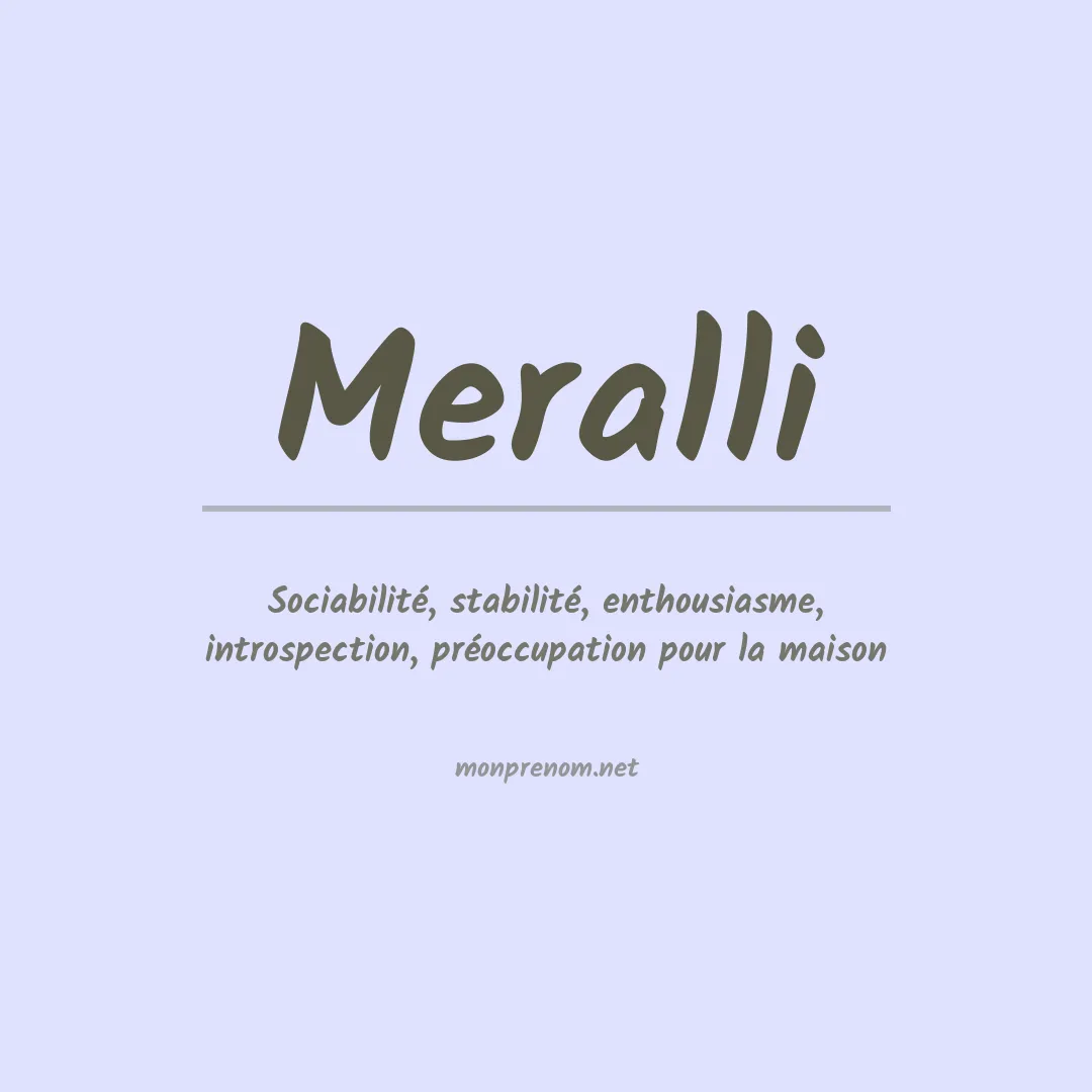Signification du prénom Meralli