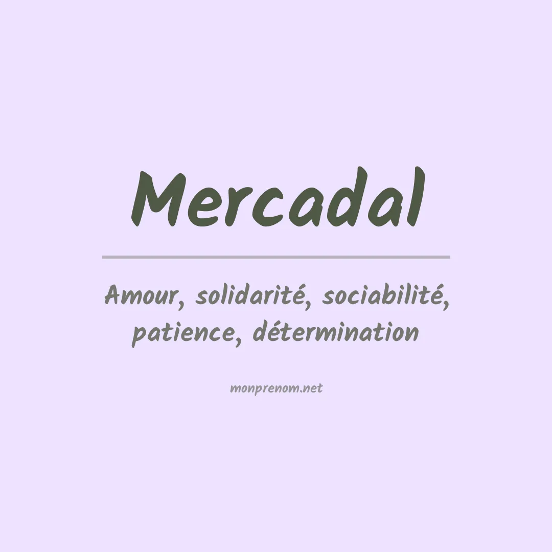 Signification du prénom Mercadal
