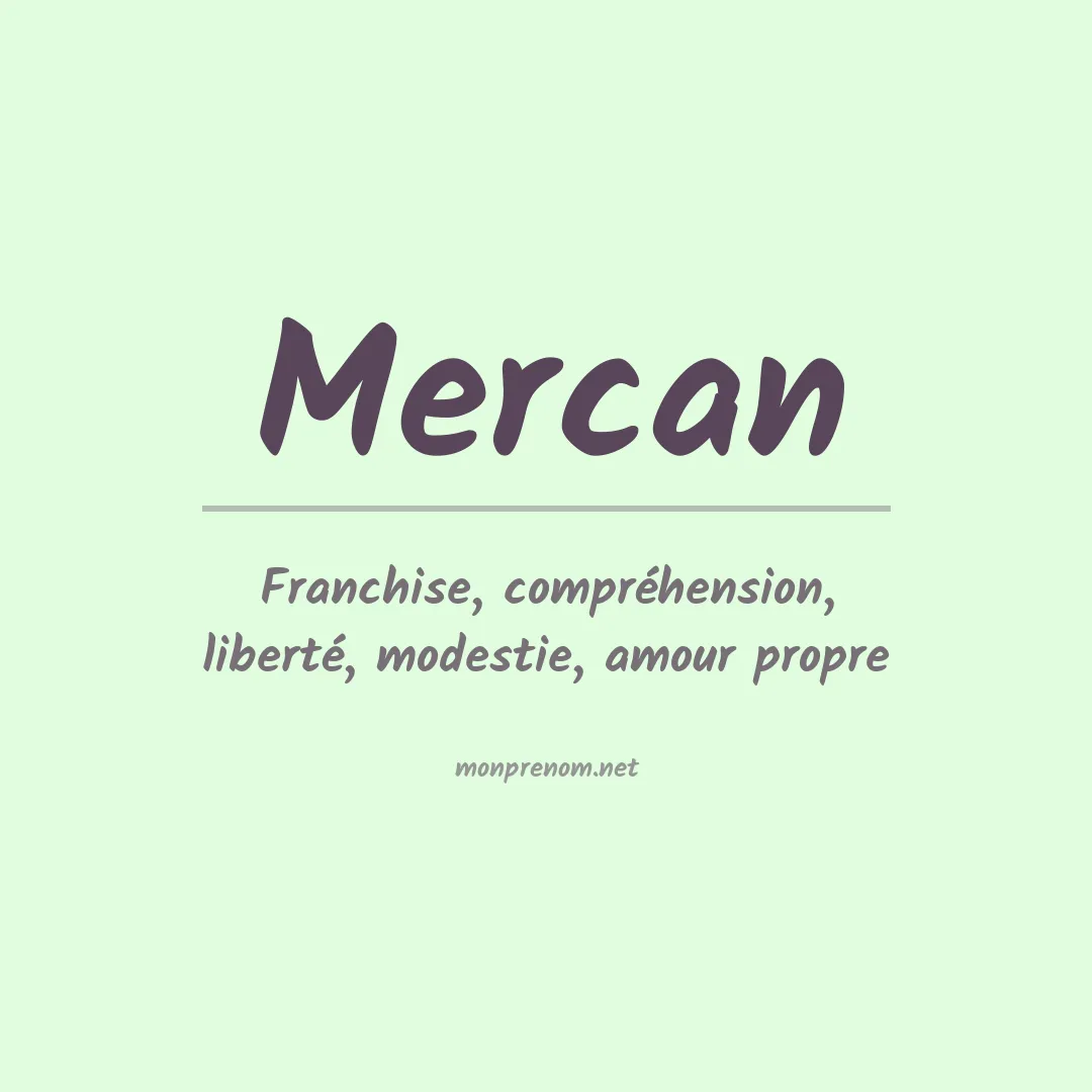 Signification du prénom Mercan