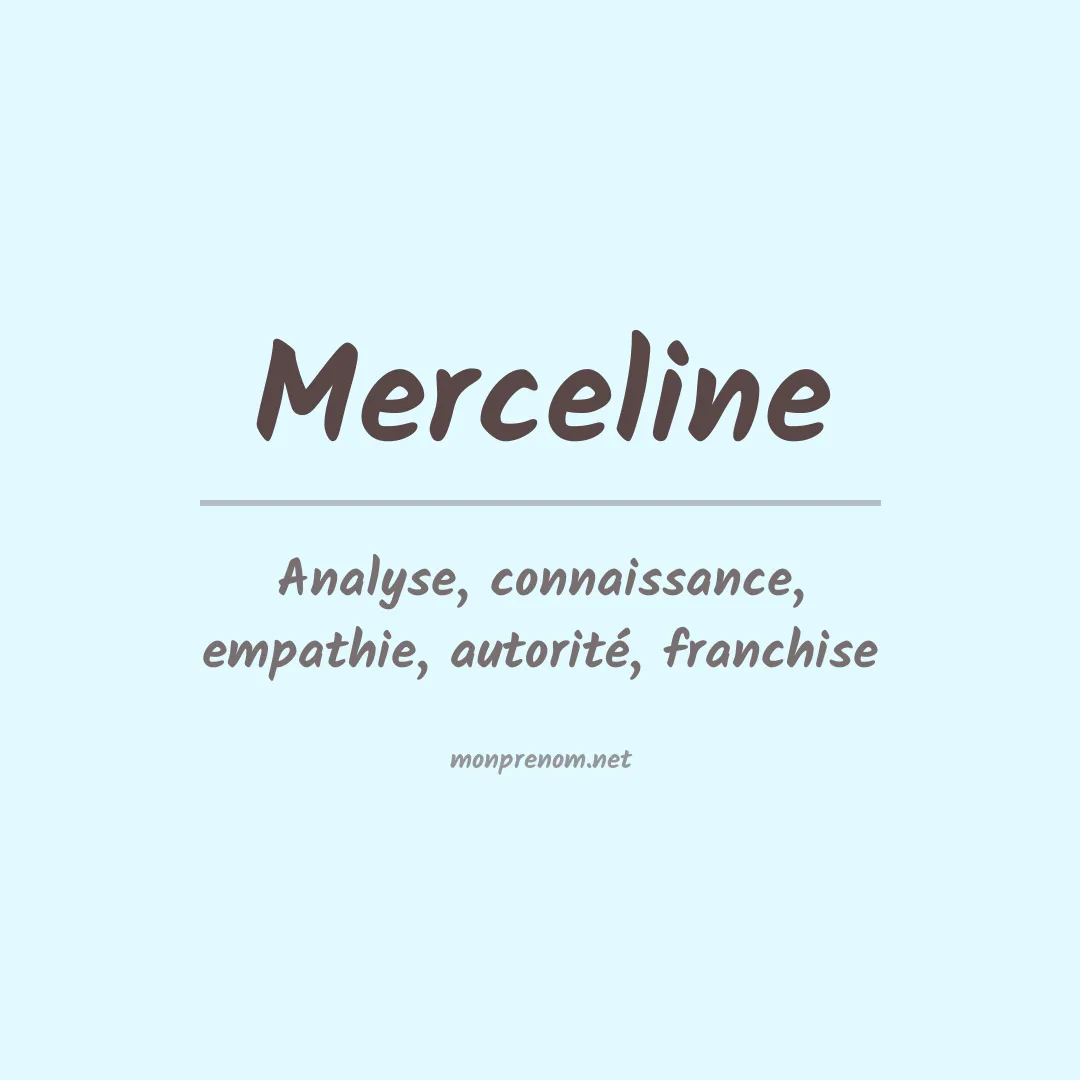 Signification du prénom Merceline