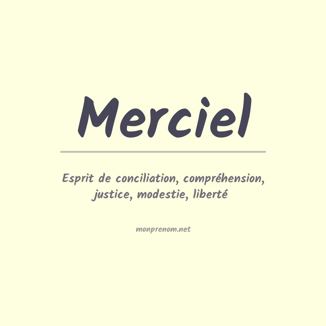 Signification du prénom Merciel