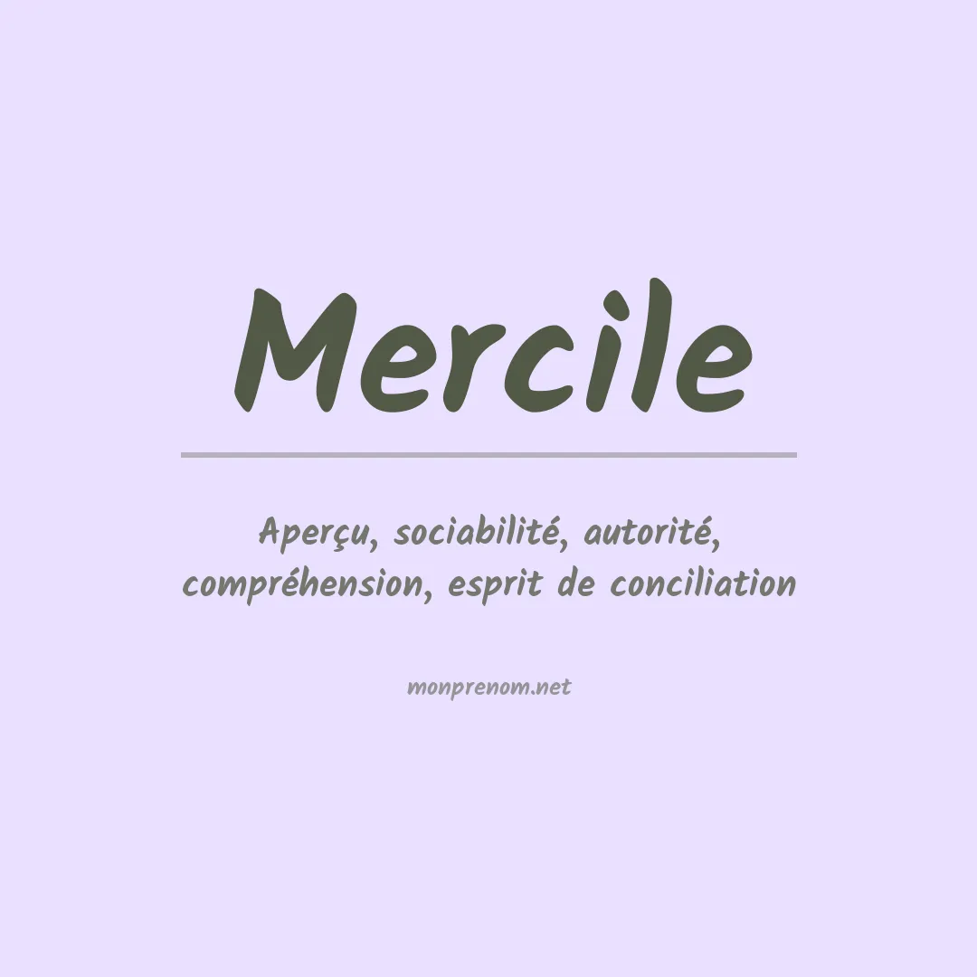 Signification du prénom Mercile