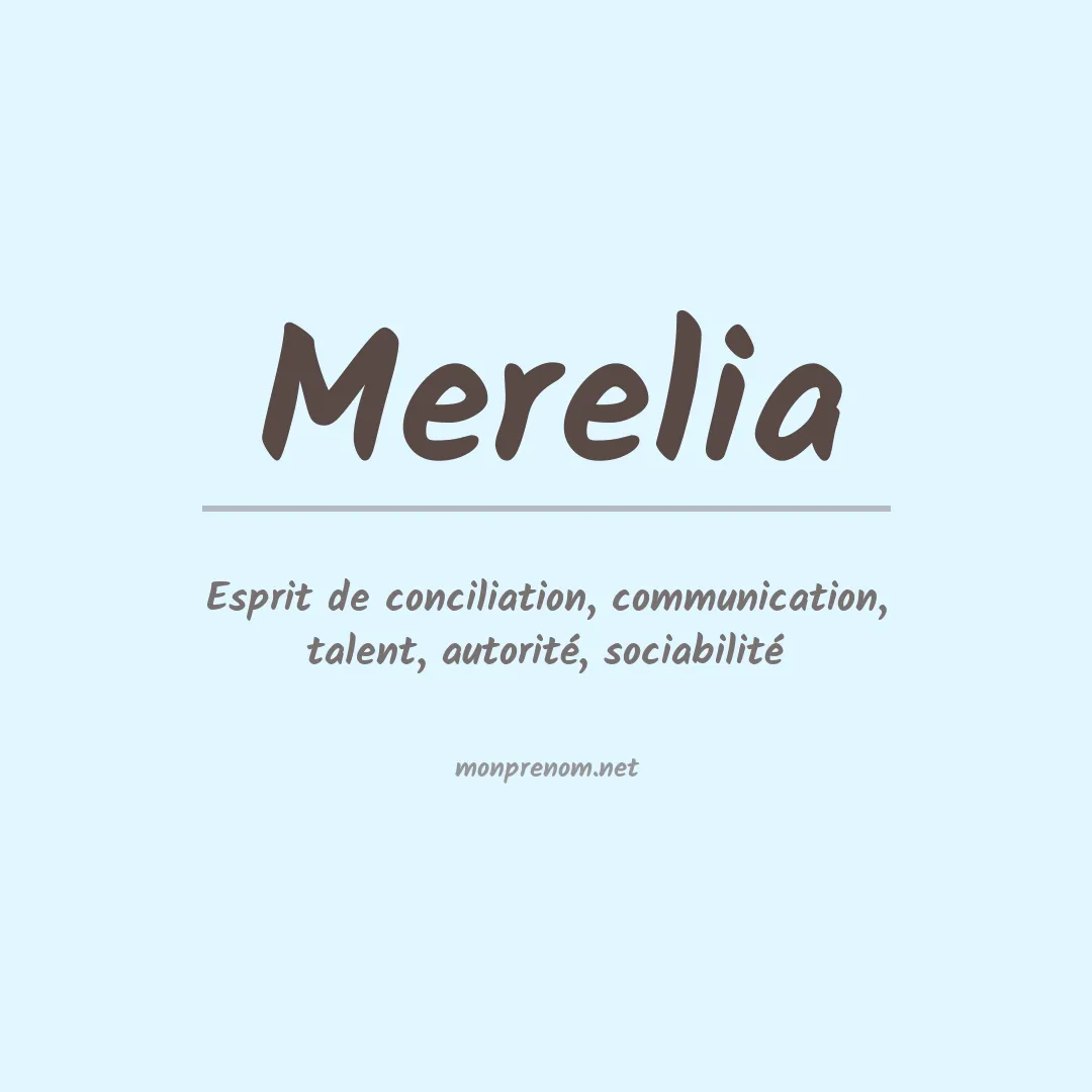 Signification du prénom Merelia