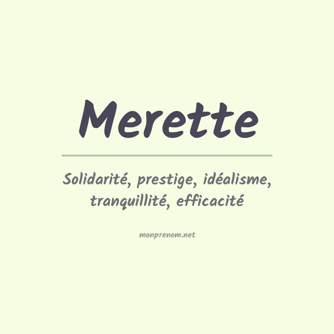Signification du prénom Merette