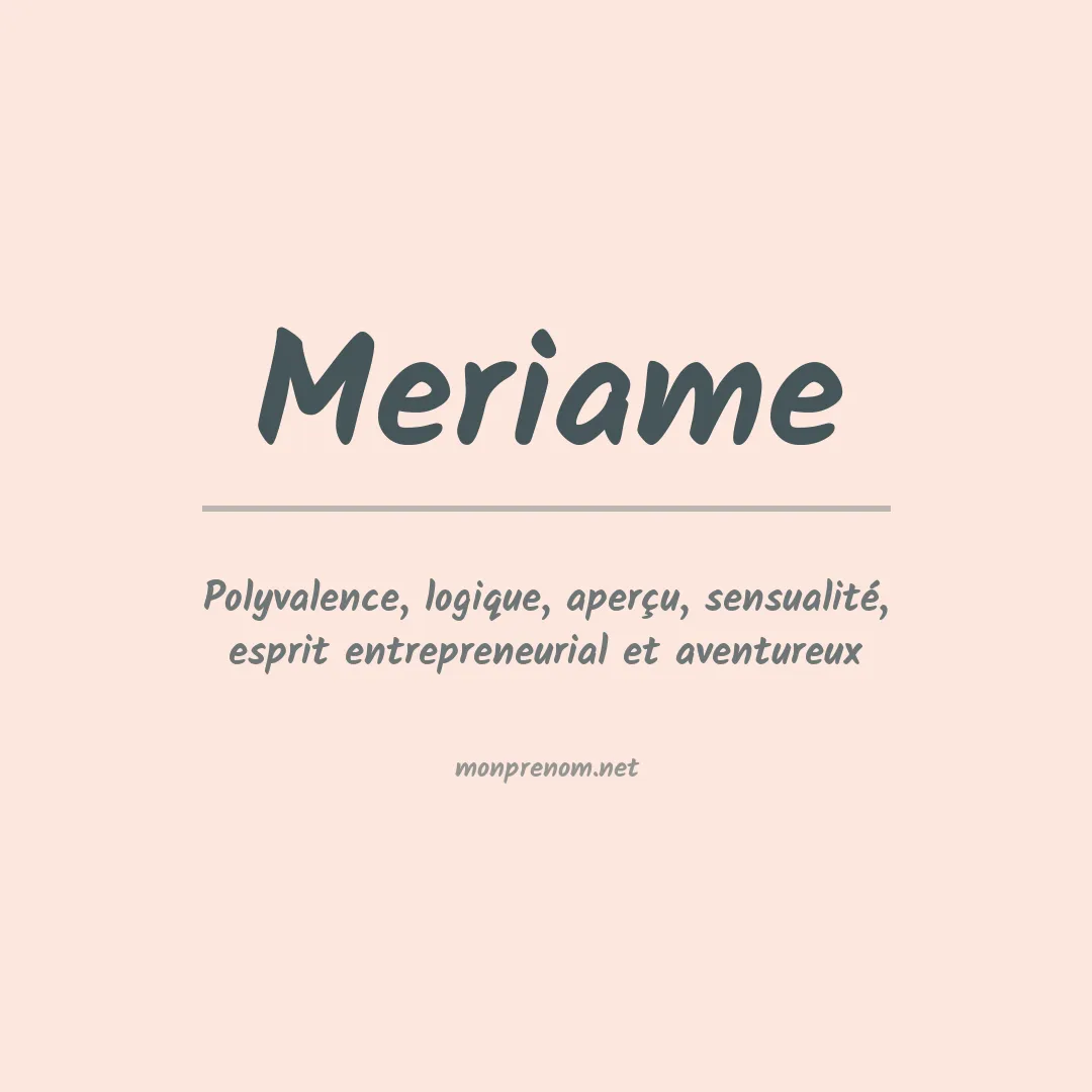 Signification du prénom Meriame