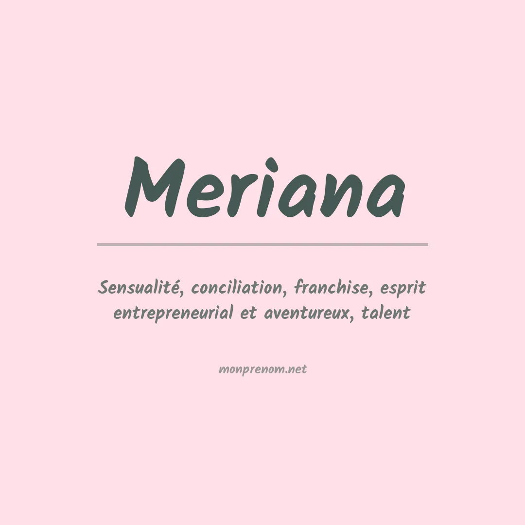 Signification du prénom Meriana