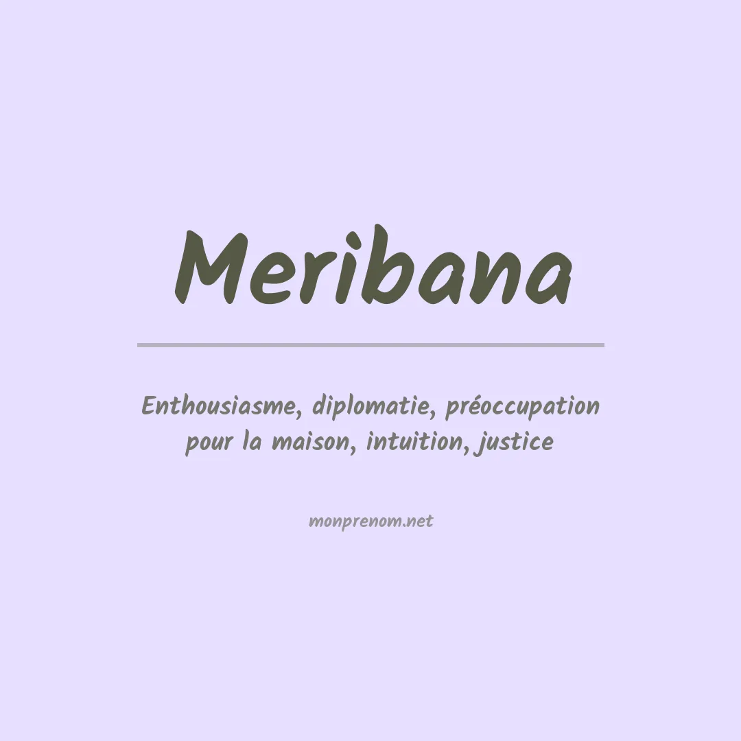 Signification du prénom Meribana