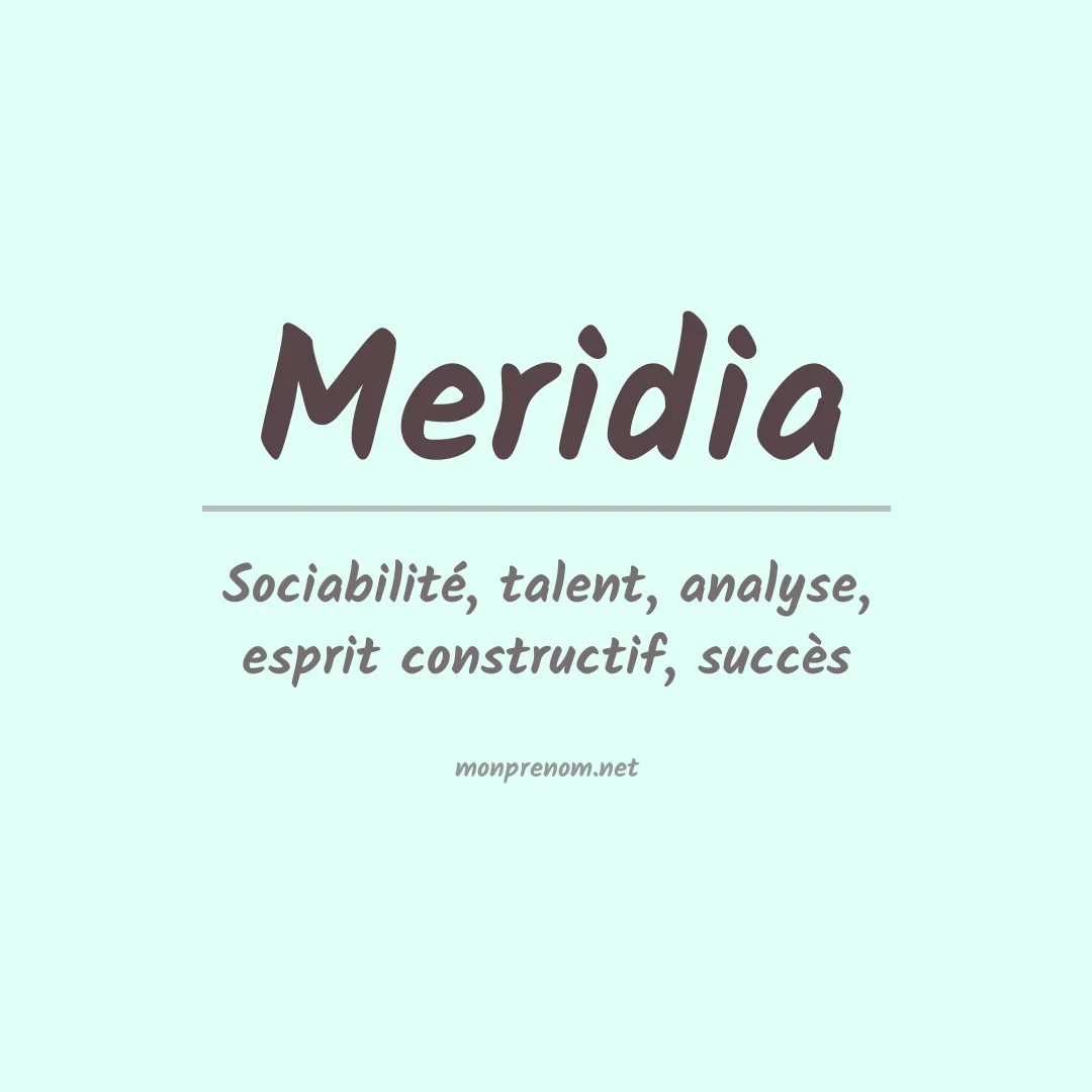 Signification du prénom Meridia