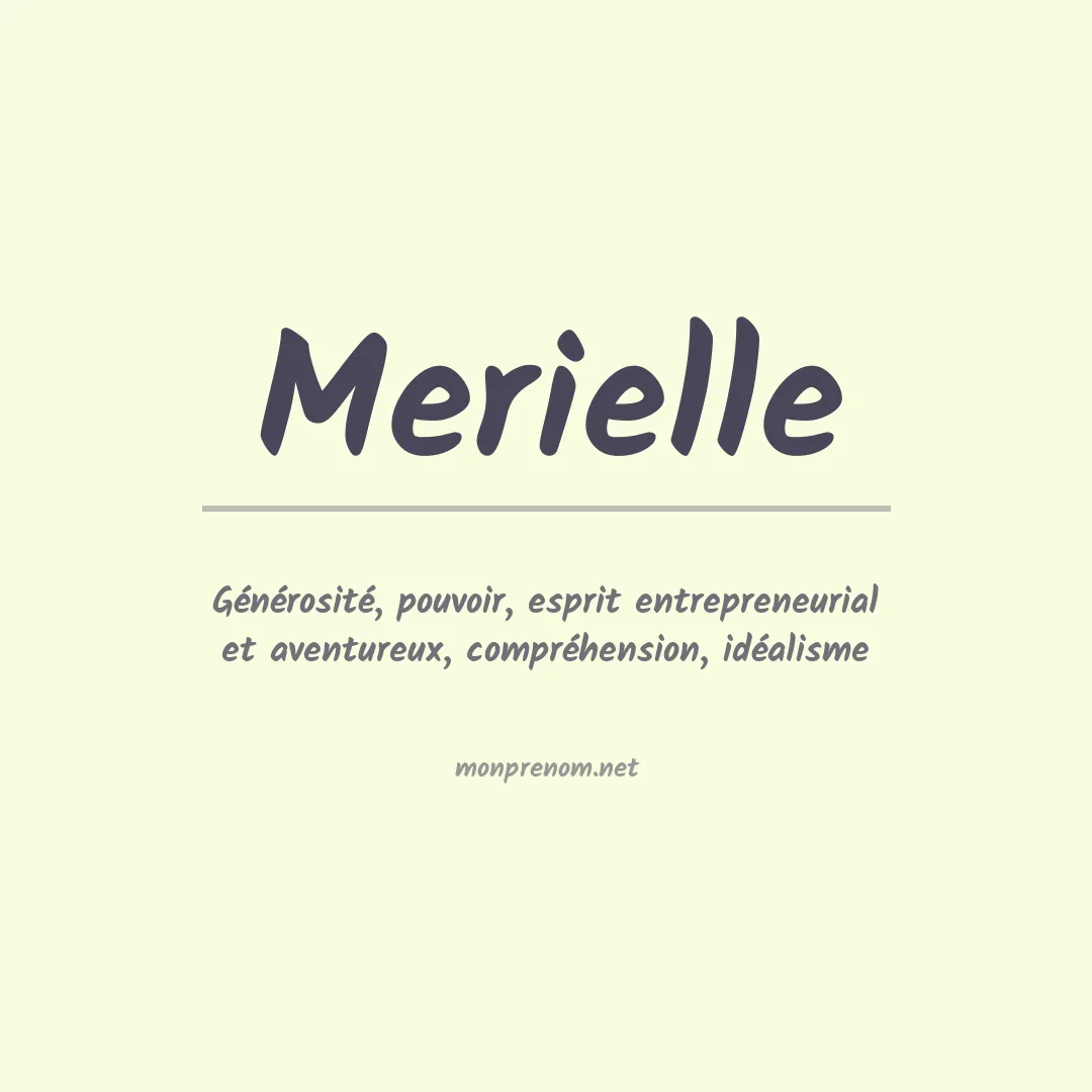 Signification du prénom Merielle