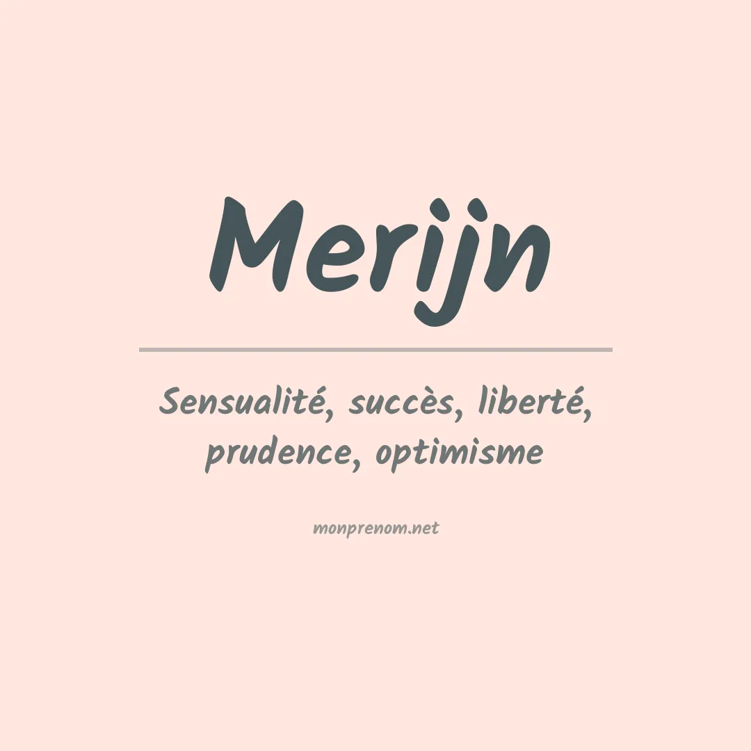 Signification du prénom Merijn