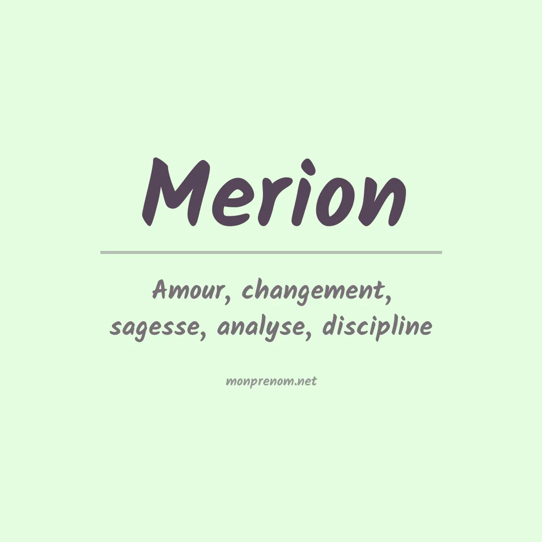 Signification du prénom Merion