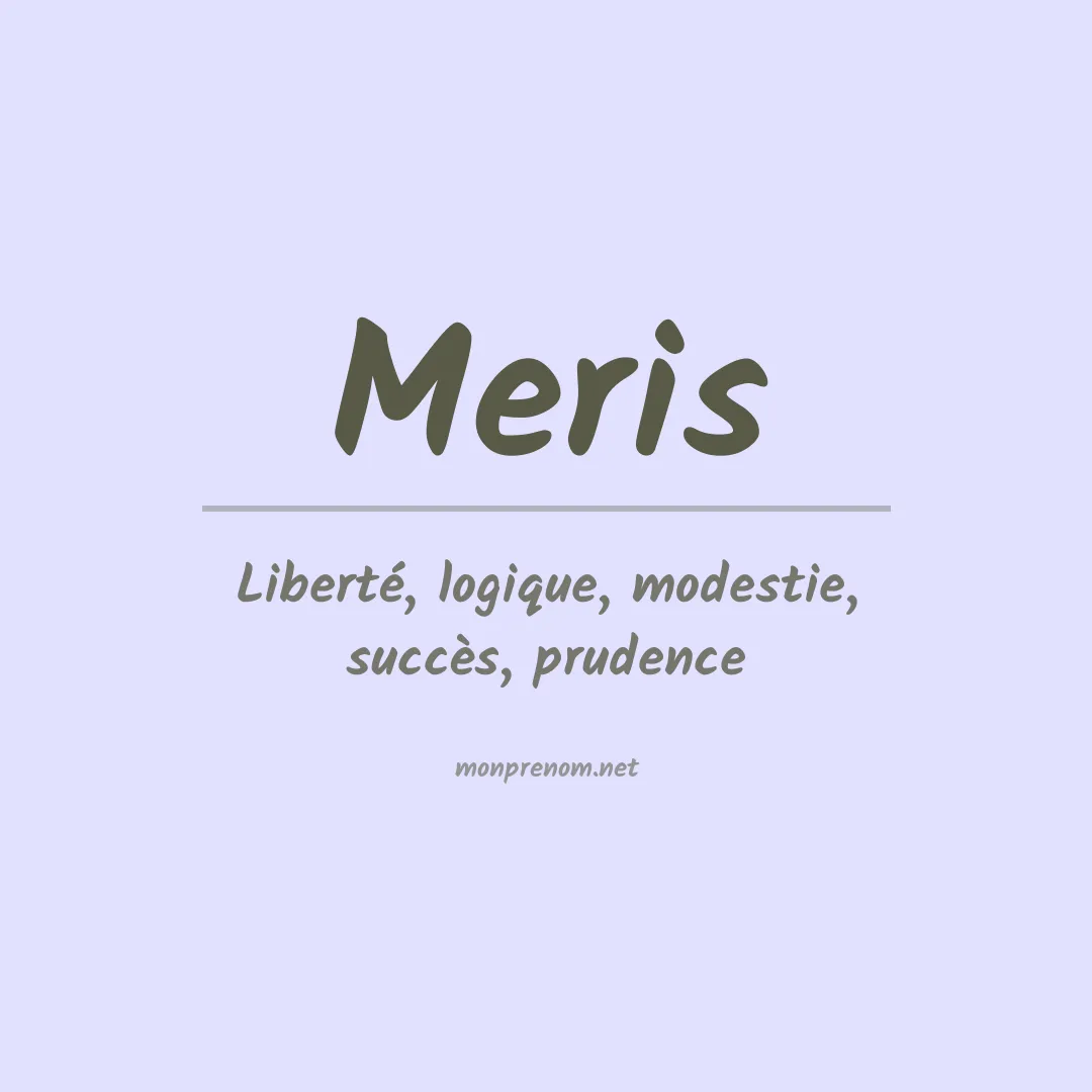 Signification du prénom Meris