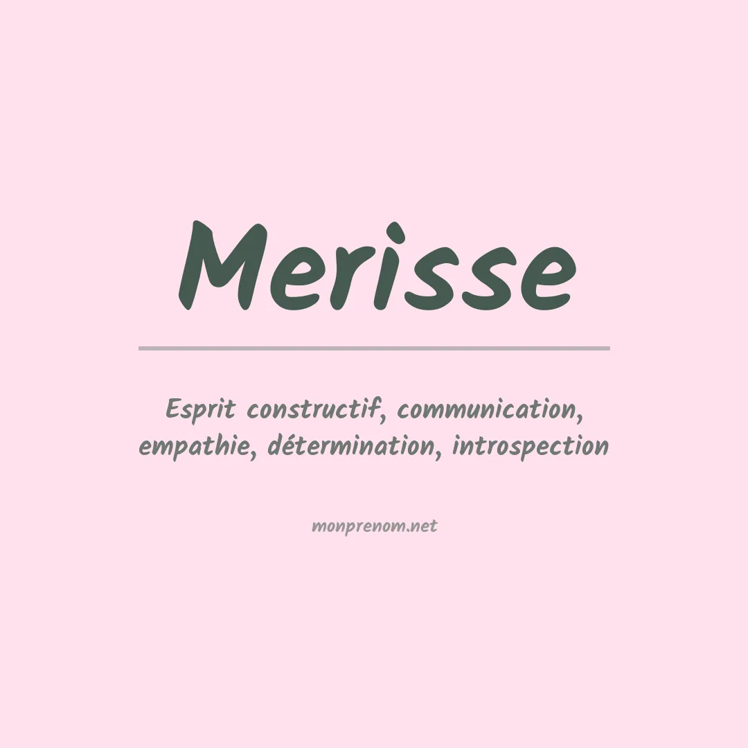 Signification du prénom Merisse