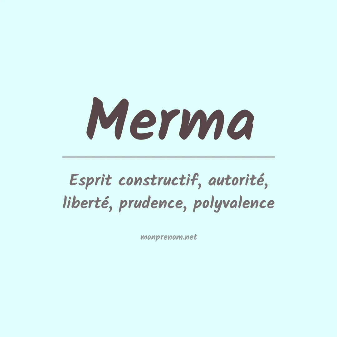 Signification du prénom Merma