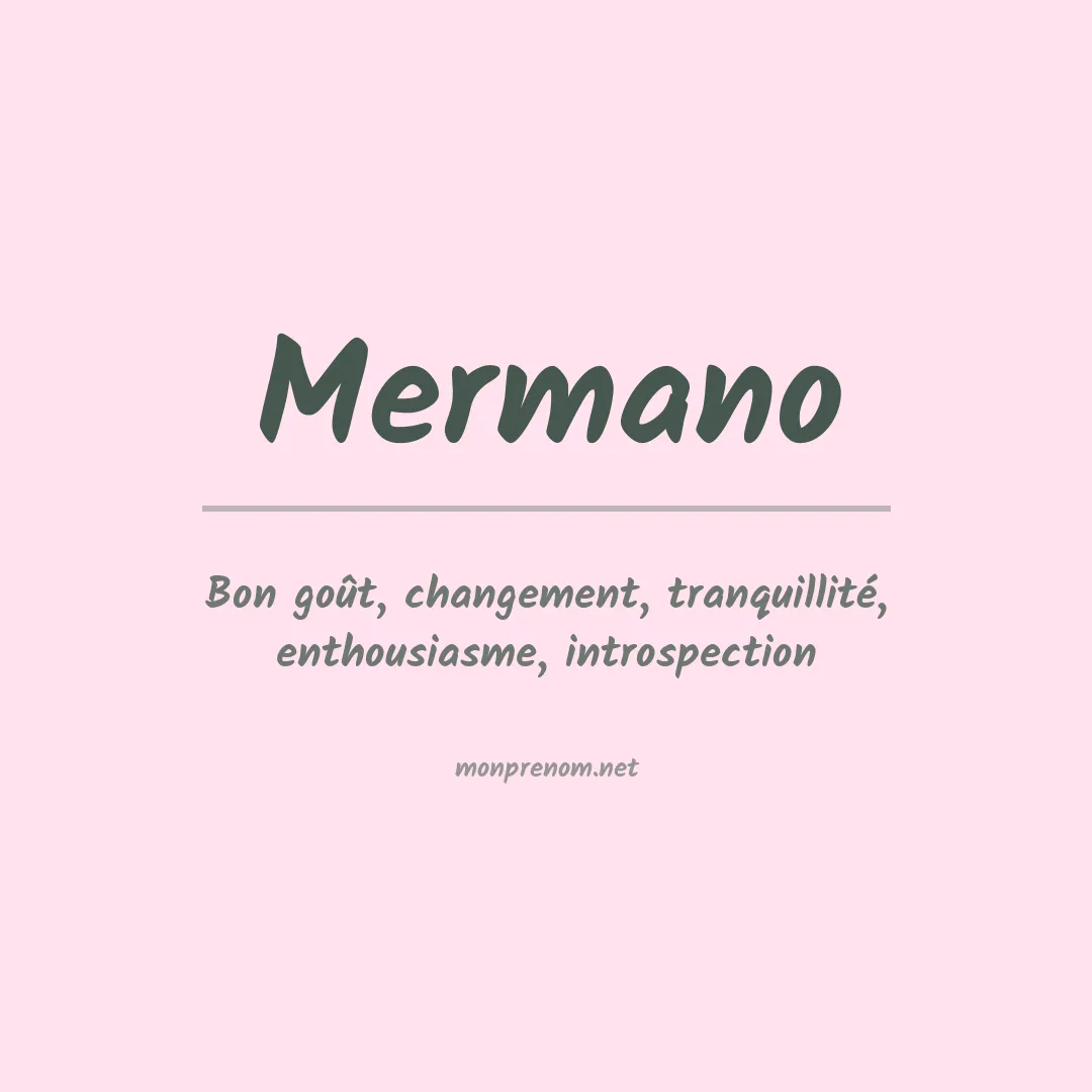 Signification du prénom Mermano