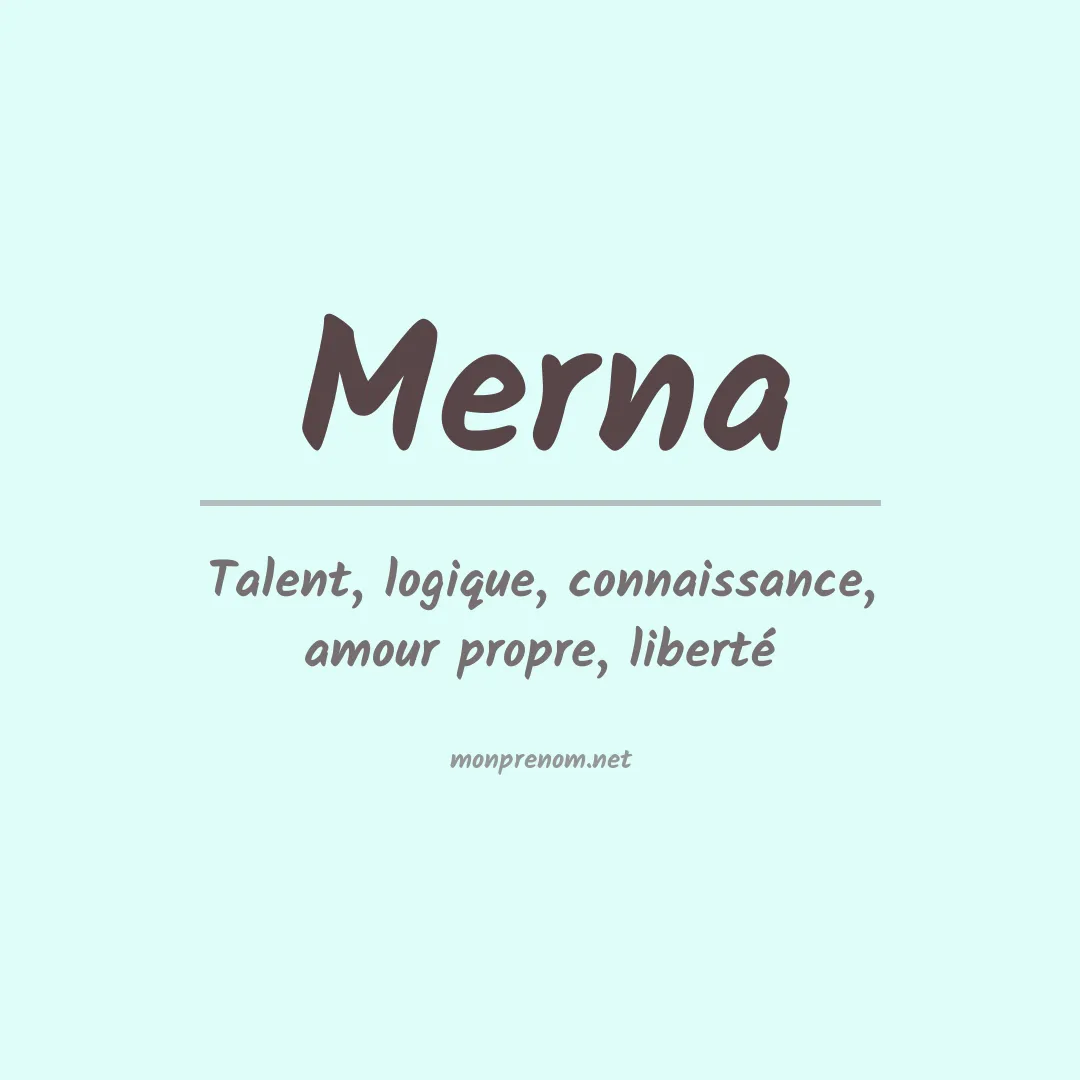 Signification du prénom Merna