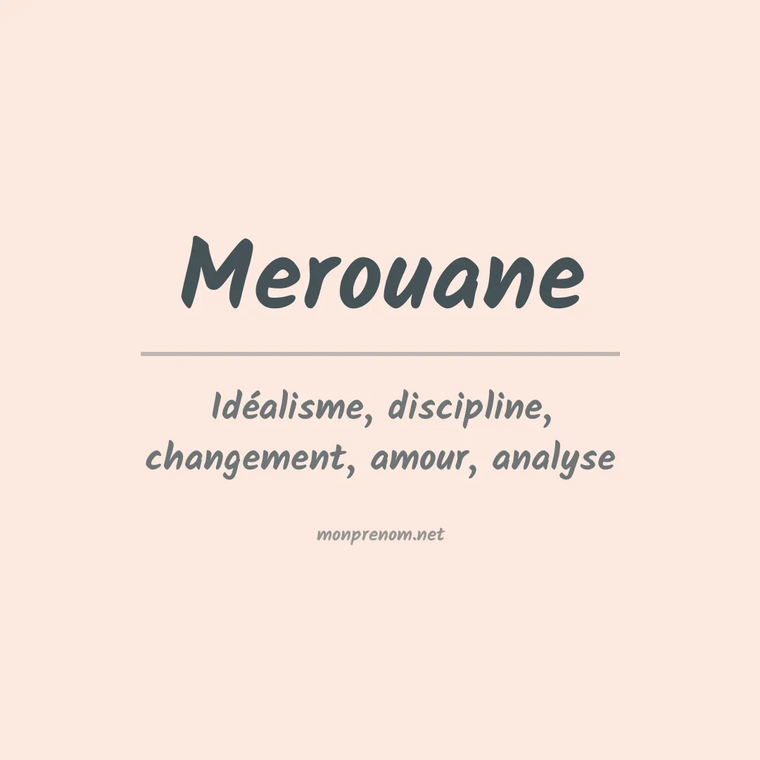 Signification du prénom Merouane