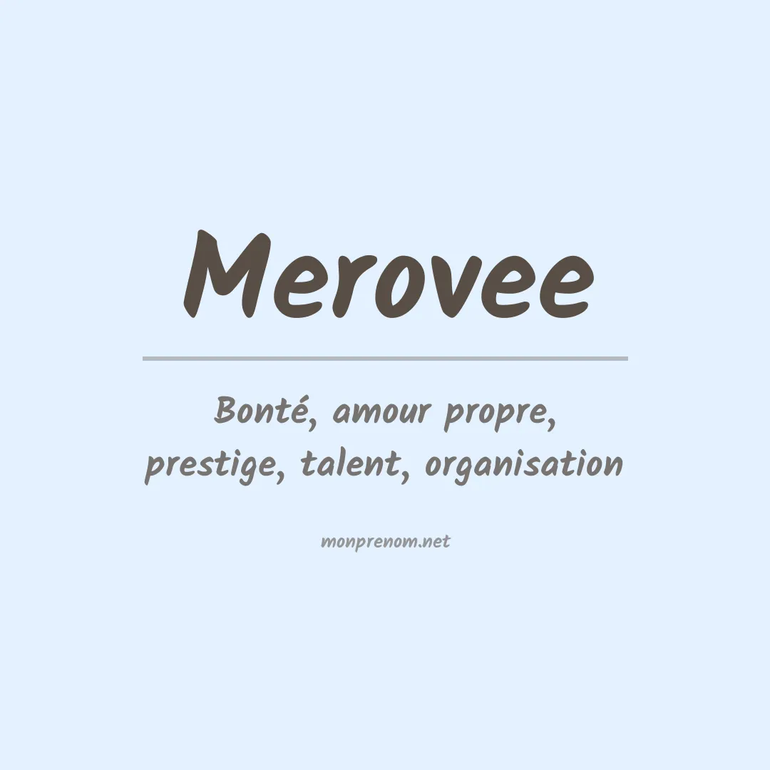 Signification du prénom Merovee