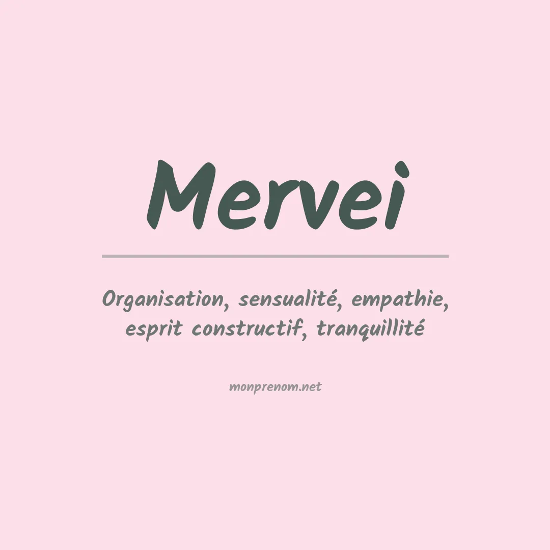Signification du prénom Mervei
