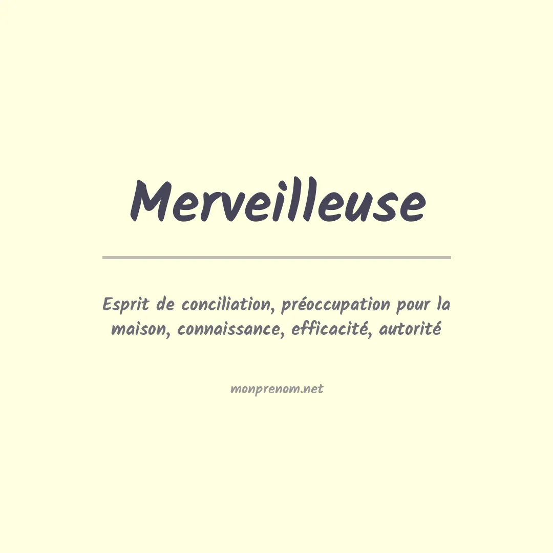Signification du prénom Merveilleuse