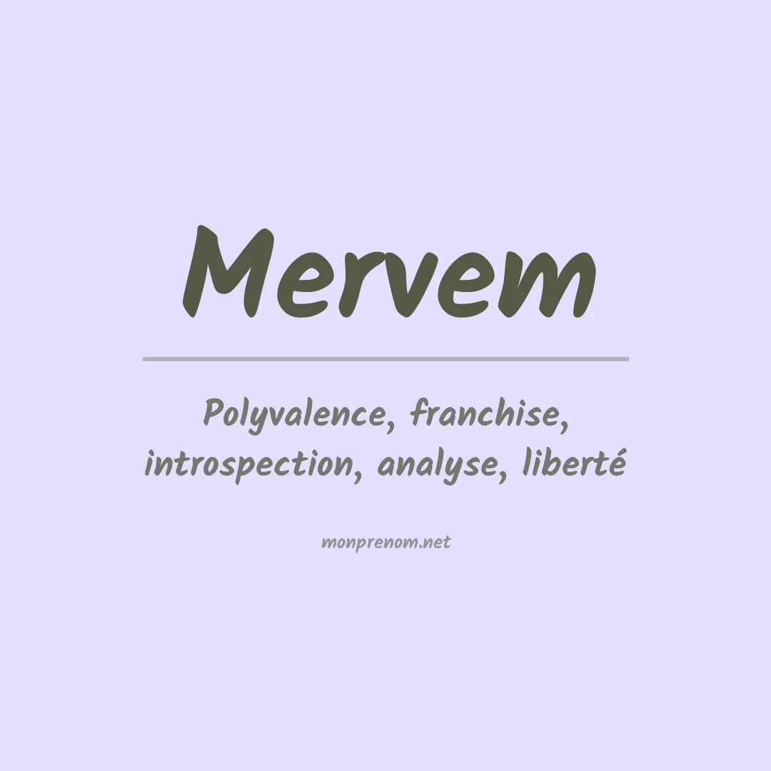 Signification du prénom Mervem
