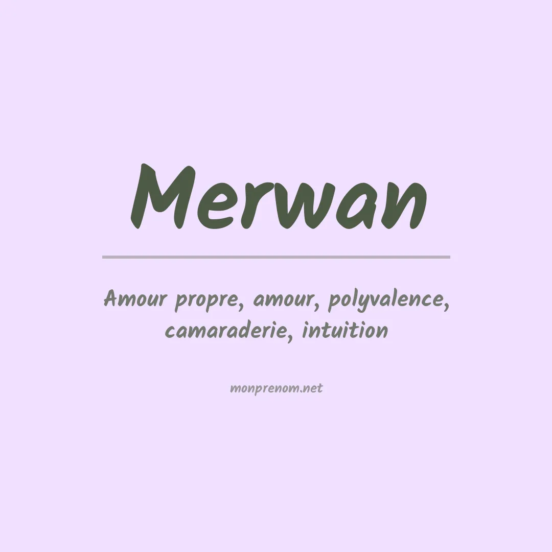 Signification du prénom Merwan